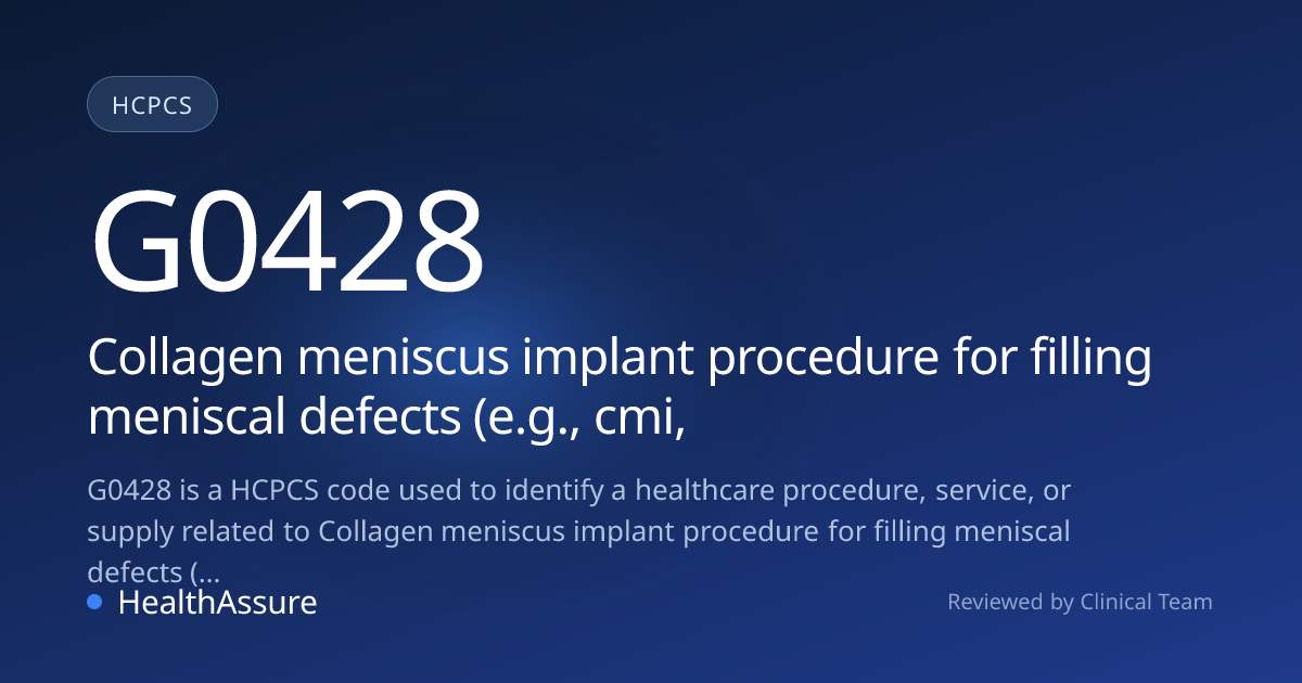 HCPCS Code G0428 | HealthAssure