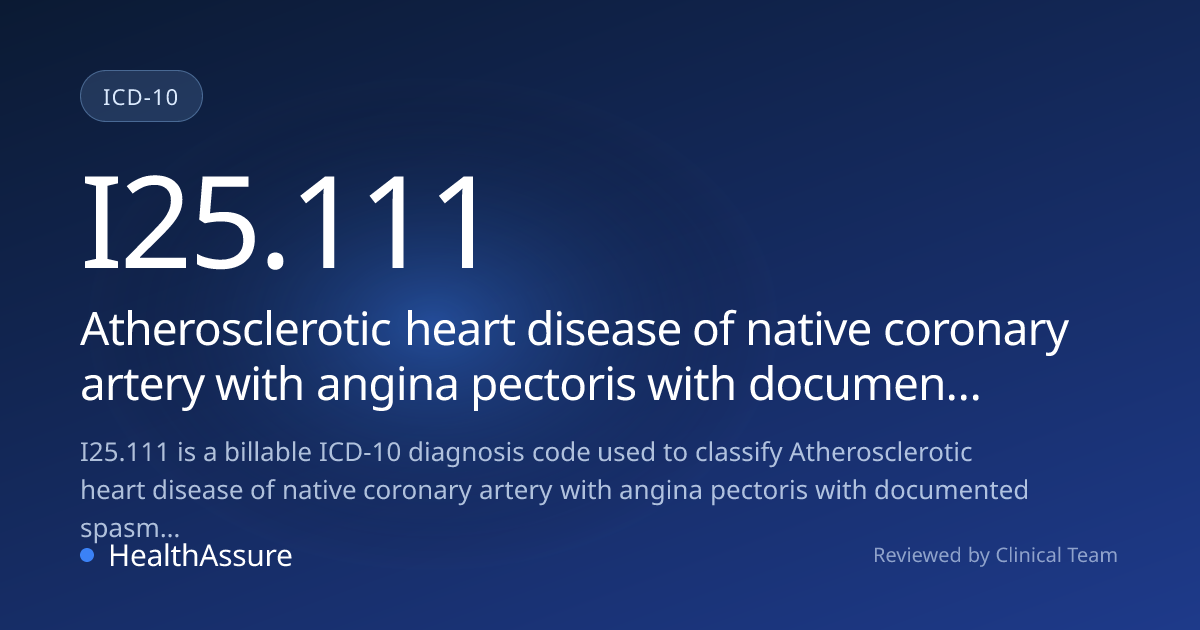 ICD-10 Code I25.111 for Atherosclerotic heart disease of native ...