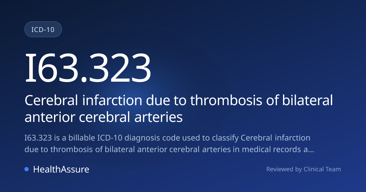 ICD-10 Code I63.323 for Cerebral infarction due to thrombosis of ...